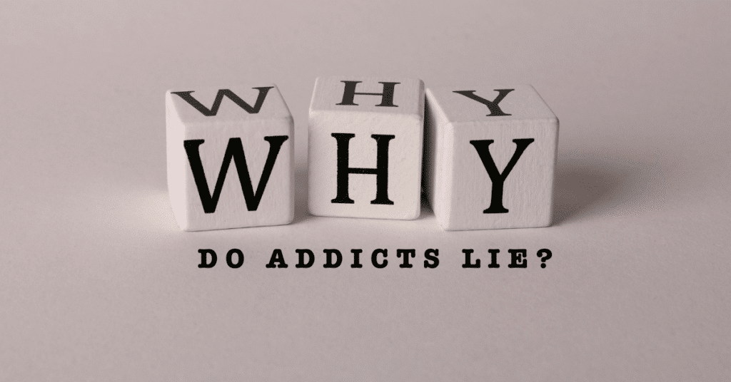 why-addicts-lie-explaining-secrecy-and-trust-in-addiction-recovery